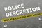 Essays on Police Discretion